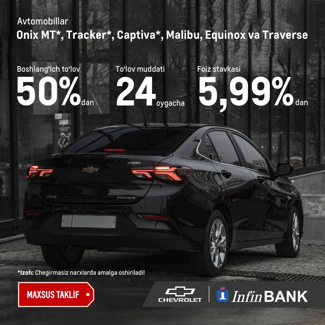 Chevrolet va InfinBankdan maxsus taklif bilan orzuingizdagi Chevrolet avtomobilini tanlang!