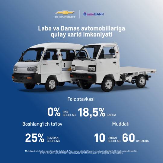 Labo va Damas avtomobillariga qulay xarid imkoniyati