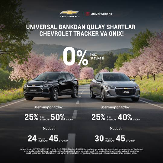 “UzAuto Motors” AJ va “Universal Bank” ATB’dan maxsus taklif! 