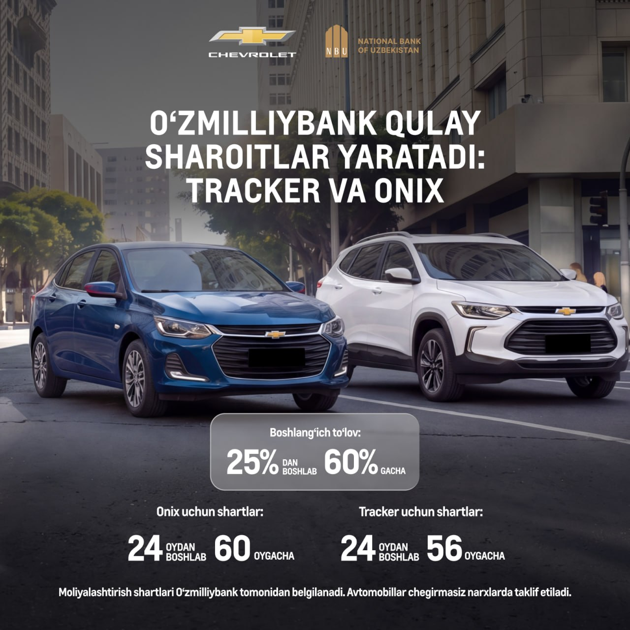 “UzAuto Motors” AJ tijorat banklari bilan hamkorlikda Chevrolet Onix va Tracker avtomobillarini 0 foizli kredit stavkasi bilan xarid qilish imkoniyatlarini kengaytirishda davom etmoqda